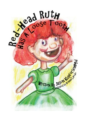 cover image of Red-Head Ruth Has a Loose Tooth